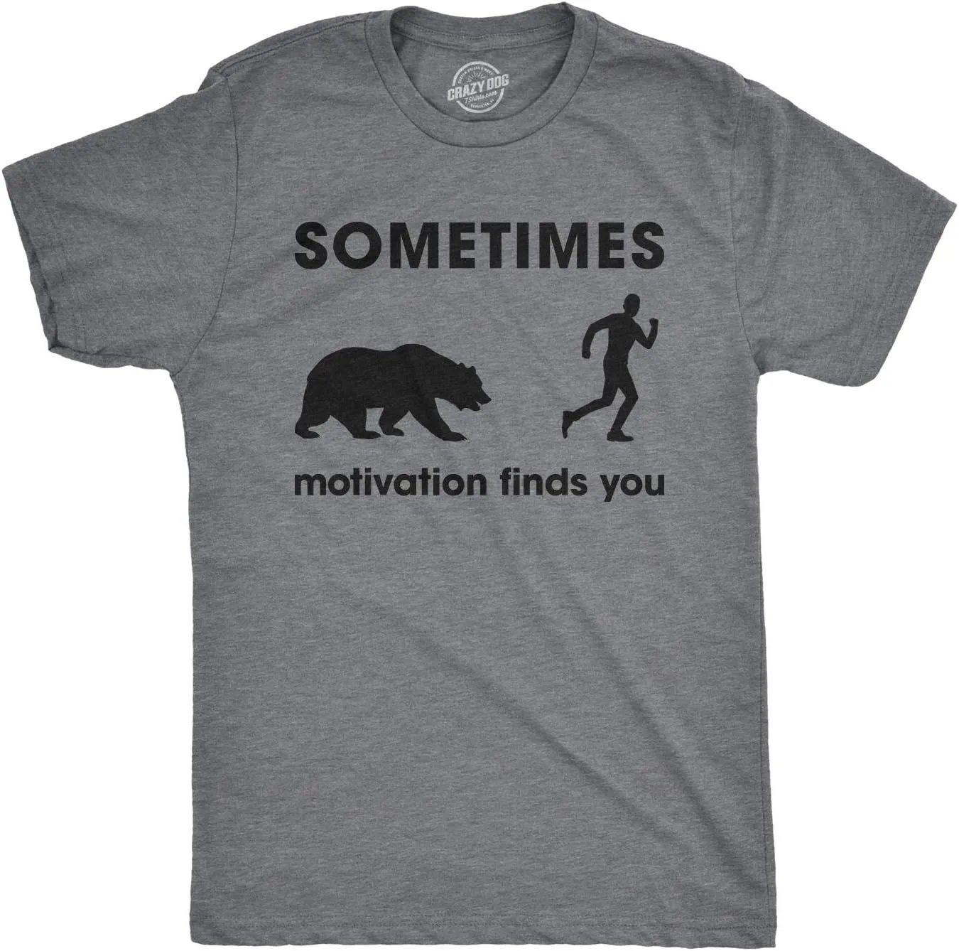 Crazy Dog Mens T Shirts Funny Sarcastic Humor Adult Joke Tees for Guys