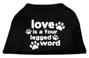 Love is a Four Leg Word Screen Print Shirt Black XXXL (20)